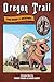 Oregon Trail: The Road to D...