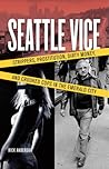 Seattle Vice: Str...