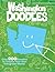 Washington Doodles: Over 200 Doodles to Create Your Own Evergreen State