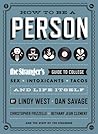 How to Be a Person by Lindy West