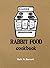 Rabbit Food Cookbook by Beth A. Barnett