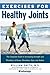 Exercises for Healthy Joint...