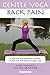 Gentle Yoga for Back Pain: A Safe and Easy Approach to Better Health and Well-Being through Yoga