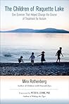 The Children of Raquette Lake by Mira Rothenberg