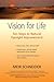 Vision for Life by Meir Schneider