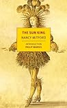 The Sun King by Nancy Mitford The Sun King by Nancy Mitford