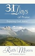 31 Days of Praise: Enjoying God Anew
