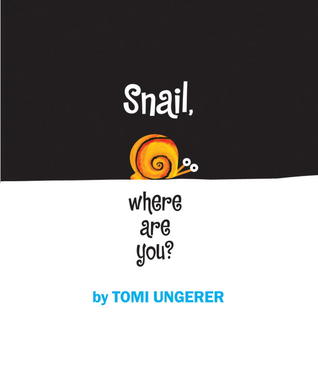 Snail, Where are You? (Hardcover)