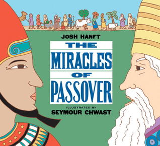 The Miracles of Passover (Hardcover)