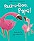 Peek-a-Boo Papa