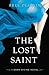 The Lost Saint (The Dark Di...