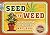 Seed to Weed: A Pot Enthusi...