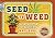 Seed to Weed by Chris Stone