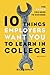 10 Things Employers Want You to Learn in College, Revised by Bill Coplin