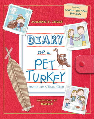 Diary of a Pet Turkey (Hardcover)