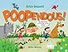 Poopendous! by Artie Bennett