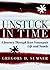 Unstuck in Time by Gregory D. Sumner