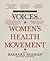 Voices of the Women's Healt...