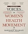 Voices of the Women's Health Movement, Volume 2