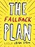 The Fallback Plan