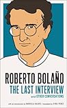 Roberto Bolaño by Roberto Bolaño