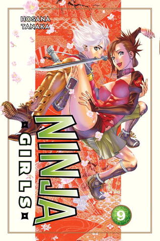 Ninja Girls 9 (Paperback)