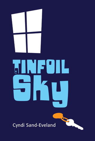 A Tinfoil Sky (Hardcover)