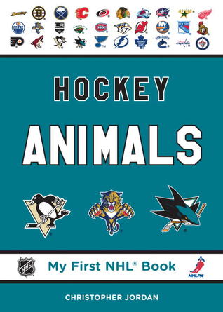 Hockey Animals (My First NHL Book)