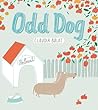 Odd Dog by Claudia Boldt
