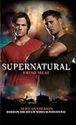 Fresh Meat (Supernatural, #11)
