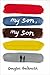 My Son, My Son: How One Gen...
