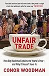 Unfair Trade: The...