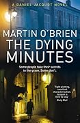 The Dying Minutes