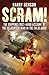 Scram!: The Gripping First-...