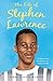 The Life of Stephen Lawrence