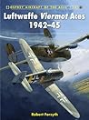 Luftwaffe Viermot Aces 1942–45 (Aircraft of the Aces, 101) Luftwaffe Viermot Aces 1942–45 (Aircraft of the Aces, 101)