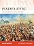 Plataea 479 BC: The most gl...