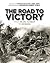 The Road to Victory: From P...
