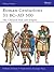 Roman Centurions 31 BC–AD 500 by Raffaele D'Amato