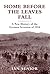 Home Before the Leaves Fall: A New History of the German Invasion of 1914 (General Military)
