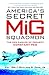 America's Secret MiG Squadron: The Red Eagles of Project CONSTANT PEG (General Aviation)