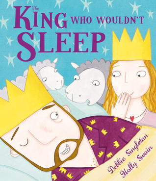 The King Who Wouldn't Sleep (Hardcover)