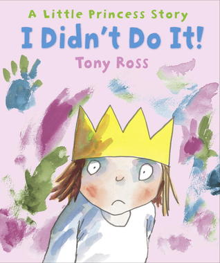 I Didn't Do It!: A Little Princess Story (Hardcover)