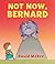 Not Now, Bernard by David McKee