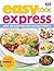 Easy Cook Express: Over 100 Quick Recipes for Busy People