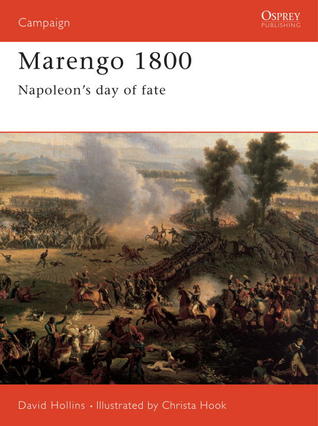 Marengo 1800: Napoleon's day of fate (Campaign, 70)