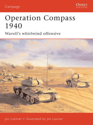 Operation Compass 1940: Wavell's Whirlwind Offensive (Paperback)