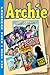 Archie Freshman Year Book 2 (The Highschool Chronicles Series)