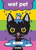 Flip-a-Word: Wet Pet
