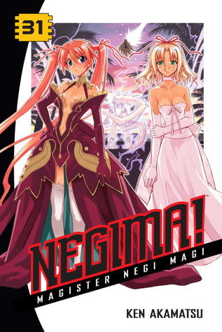 Negima! Magister Negi Magi, Vol. 31 (Negima! Magister Negi Magi, #31)
